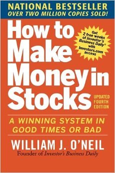 How To Make Money In Stocks by William O’Neil