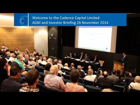 Cadence Capital 2014 AGM & Investor Briefing Webcast